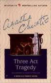 Трагедия в трех актах - Кристи Агата